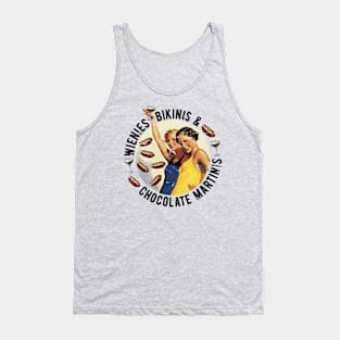 Fun Girls Summertime Essentials Wienies Bikinis Chocolate Martinis Tank Top